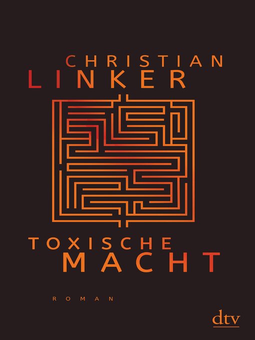 Title details for Toxische Macht by Christian Linker - Available